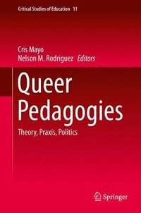 bokomslag Queer Pedagogies