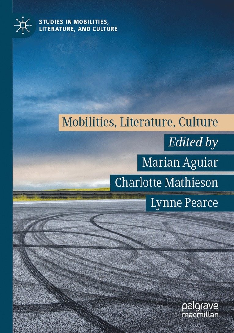 Mobilities, Literature, Culture 1