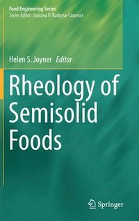 bokomslag Rheology of Semisolid Foods