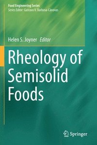 bokomslag Rheology of Semisolid Foods