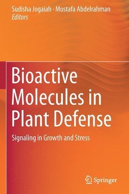 bokomslag Bioactive Molecules in Plant Defense