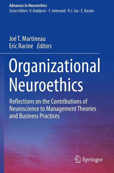 Joé T. Martineau, Eric Racine - Organizational Neuroethics, Häftad