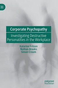 bokomslag Corporate Psychopathy