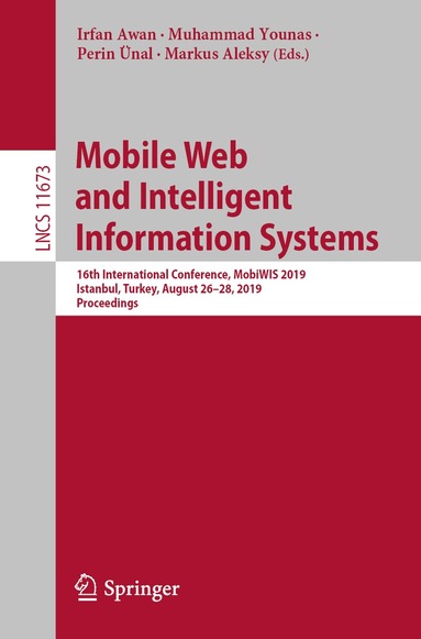 Irfan Awan, Muhammad Younas, Perin Ünal, Markus Aleksy - Mobile Web and Intelligent Information Systems, Häftad