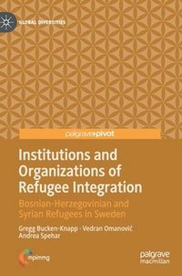bokomslag Institutions and Organizations of Refugee Integration
