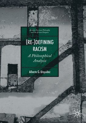 bokomslag (Re-)Defining Racism