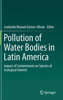 Pollution of Water Bodies in Latin America 1