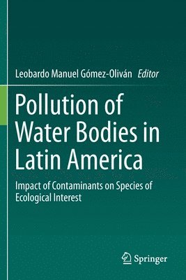 bokomslag Pollution of Water Bodies in Latin America