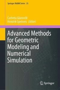 bokomslag Advanced Methods for Geometric Modeling and Numerical Simulation