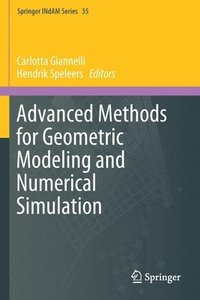 bokomslag Advanced Methods for Geometric Modeling and Numerical Simulation