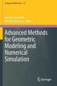 bokomslag Advanced Methods for Geometric Modeling and Numerical Simulation