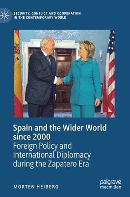 bokomslag Spain and the Wider World since 2000