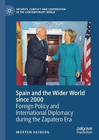 bokomslag Spain and the Wider World since 2000