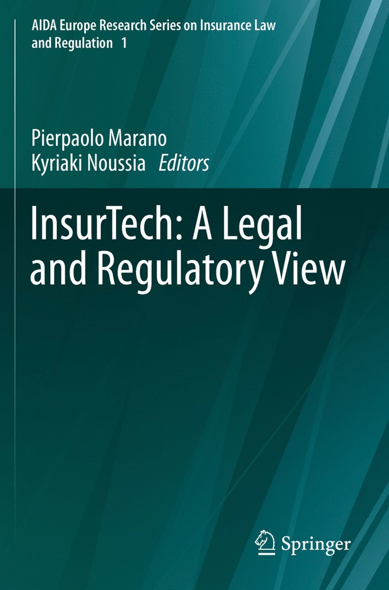 InsurTech: A Legal and Regulatory View 1