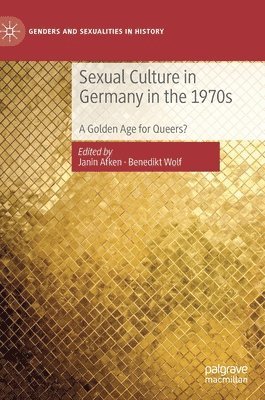 bokomslag Sexual Culture in Germany in the 1970s