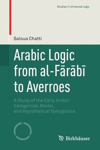 bokomslag Arabic Logic from al-Frb to Averroes