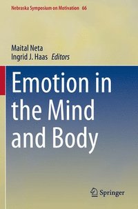 bokomslag Emotion in the Mind and Body