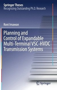 bokomslag Planning and Control of Expandable Multi-Terminal VSC-HVDC Transmission Systems