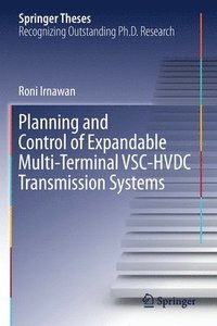 bokomslag Planning and Control of Expandable Multi-Terminal VSC-HVDC Transmission Systems