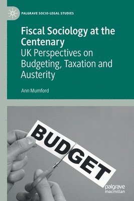 Fiscal Sociology at the Centenary 1