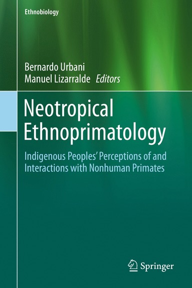 bokomslag Neotropical Ethnoprimatology