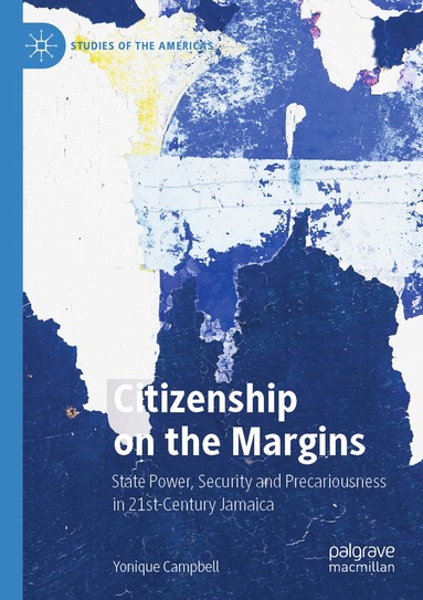 Yonique Campbell - Citizenship on the Margins, Häftad