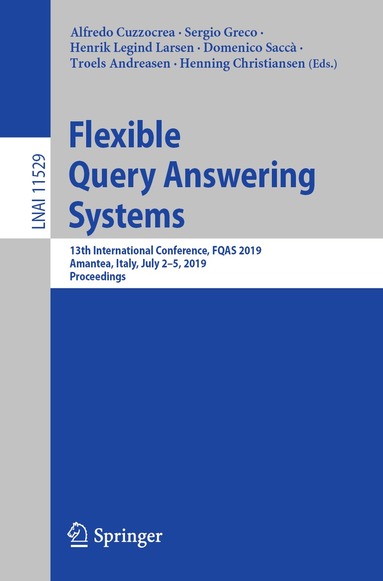 Alfredo Cuzzocrea, Sergio Greco, Henrik Legind Larsen, Domenico Saccà, Troels Andreasen, Henning Christiansen - Flexible Query Answering Systems, Häftad