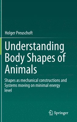 bokomslag Understanding Body Shapes of Animals