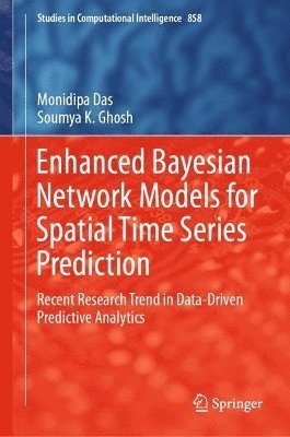 bokomslag Enhanced Bayesian Network Models for Spatial Time Series Prediction