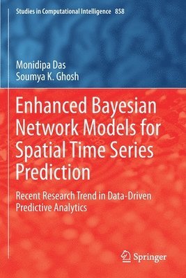 bokomslag Enhanced Bayesian Network Models for Spatial Time Series Prediction