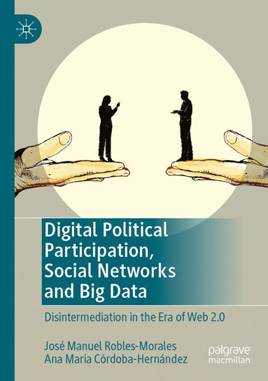 bokomslag Digital Political Participation, Social Networks and Big Data