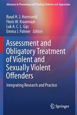 bokomslag Assessment and Obligatory Treatment of Violent and Sexually Violent Offenders