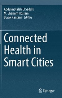 bokomslag Connected Health in Smart Cities