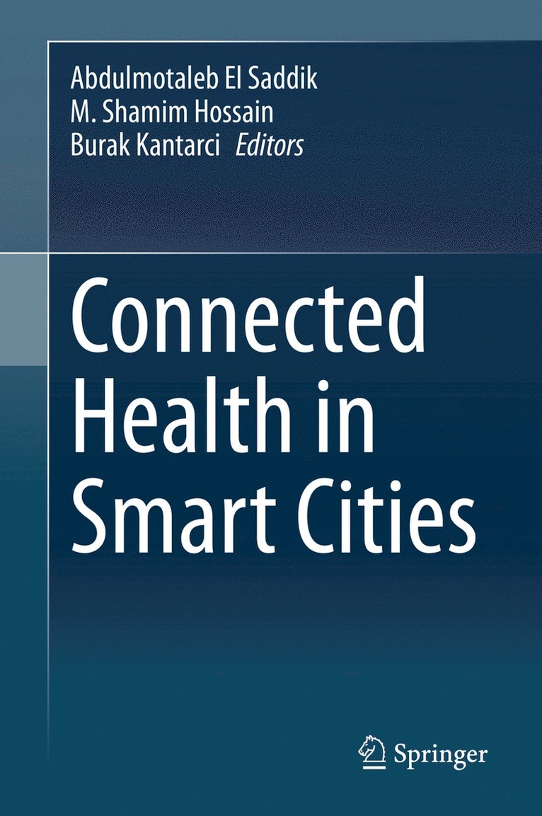 Connected Health in Smart Cities 1