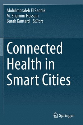 bokomslag Connected Health in Smart Cities
