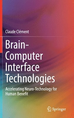 bokomslag Brain-Computer Interface Technologies