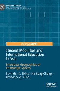 bokomslag Student Mobilities and International Education in Asia