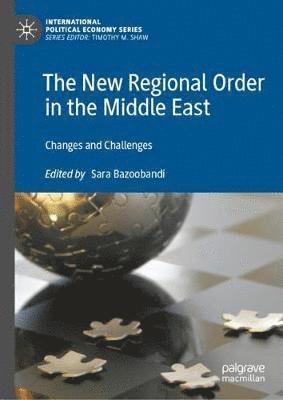 bokomslag The New Regional Order in the Middle East