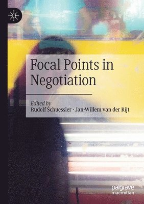 Focal Points in Negotiation 1