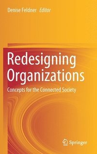 bokomslag Redesigning Organizations