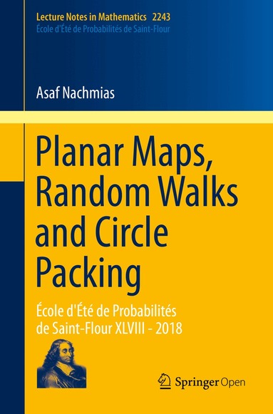 Asaf Nachmias - Planar Maps, Random Walks and Circle Packing, Häftad
