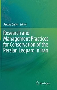 bokomslag Research and Management Practices for Conservation of the Persian Leopard in Iran