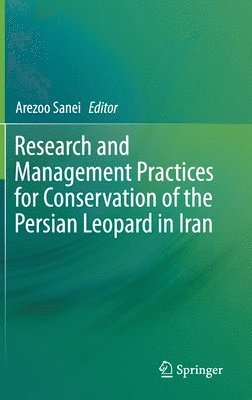 bokomslag Research and Management Practices for Conservation of the Persian Leopard in Iran