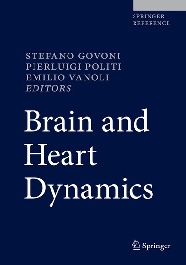 Stefano Govoni, Pierluigi Politi, Emilio Vanoli - Brain and Heart Dynamics, Inbunden