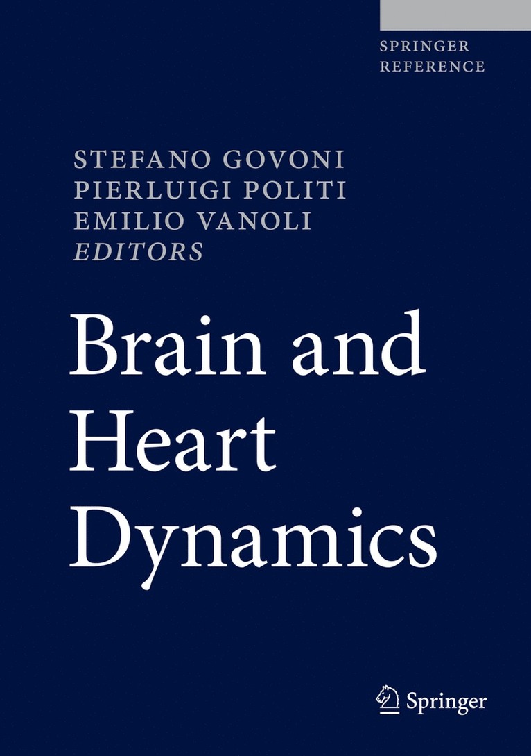 Stefano Govoni, Pierluigi Politi, Emilio Vanoli - Brain and Heart Dynamics, Inbunden