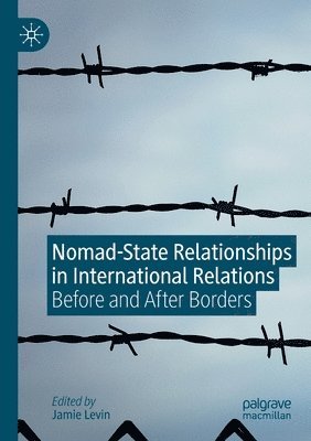 bokomslag Nomad-State Relationships in International Relations