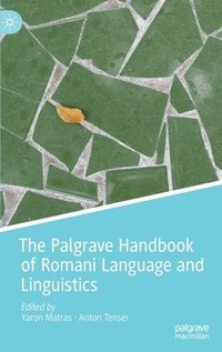 bokomslag The Palgrave Handbook of Romani Language and Linguistics