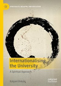 bokomslag Internationalising the University