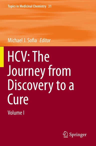Michael J. Sofia - HCV: The Journey from Discovery to a Cure, Häftad