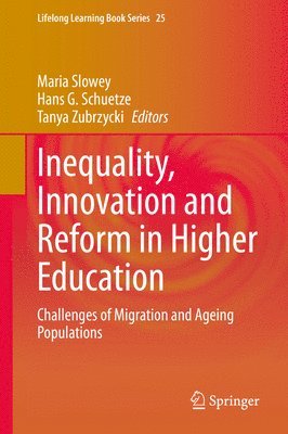 Inequality, Innovation and Reform in Higher Education 1